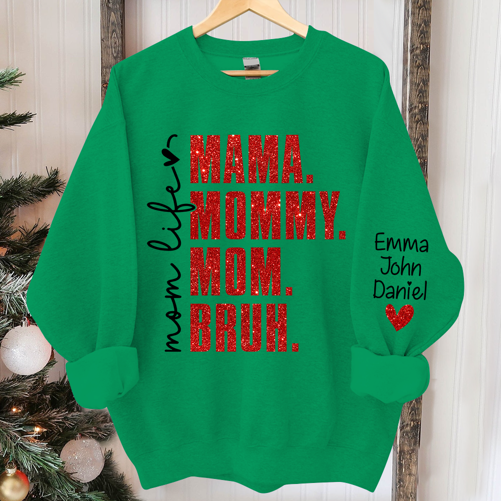 Lofaris Momlife Mama Mommy Mom Bruh With Kids Gift For TH Sweatshirt