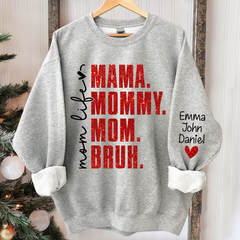 Lofaris Momlife Mama Mommy Mom Bruh With Kids Gift For TH Sweatshirt