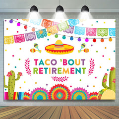 Lofaris Mexican Flag Cactus Taco Bout Retirement Backdrop