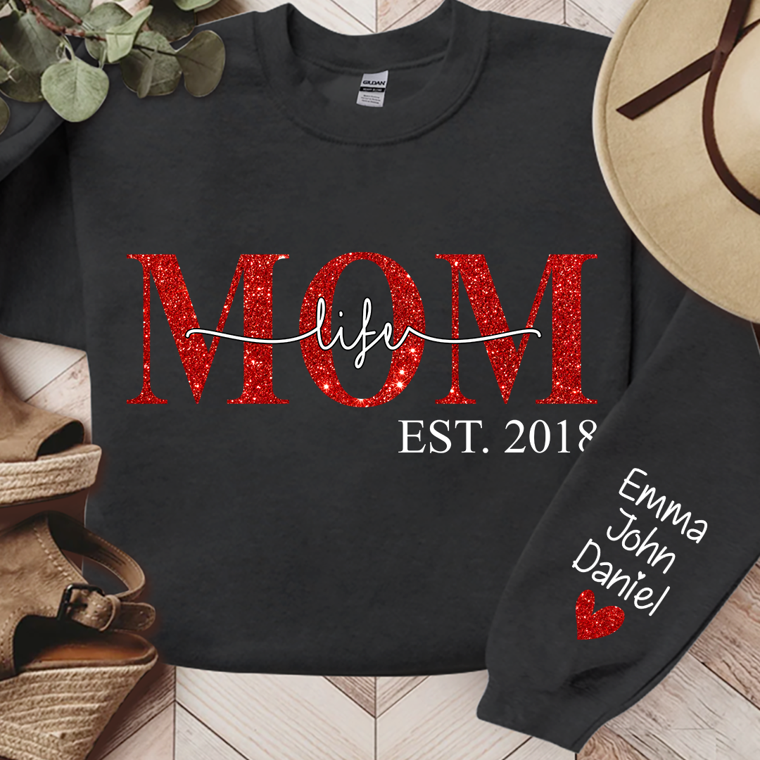 Lofaris Mom Life Est Glitter Custom With Kids Gift For TH Sweatshirt