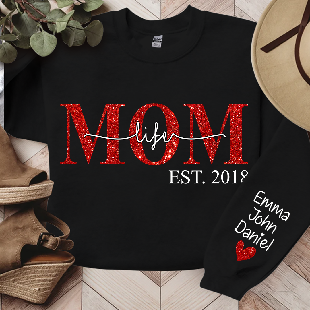 Lofaris Mom Life Est Glitter Custom With Kids Gift For TH Sweatshirt
