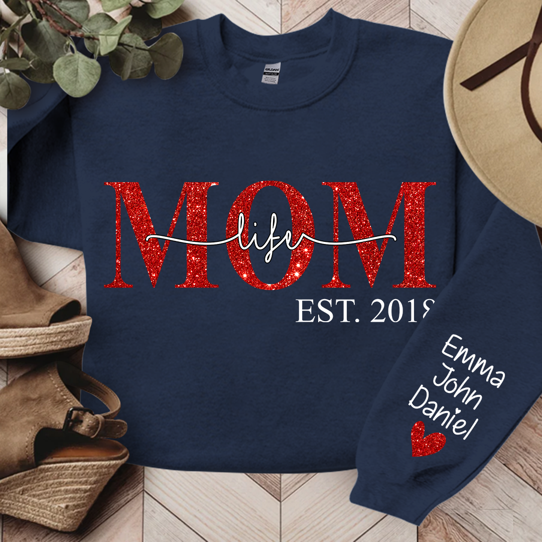 Lofaris Mom Life Est Glitter Custom With Kids Gift For TH Sweatshirt