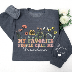 Lofaris My Favorite People Call Me Grandma Best Gift Christmas CTH01 Sweatshirt