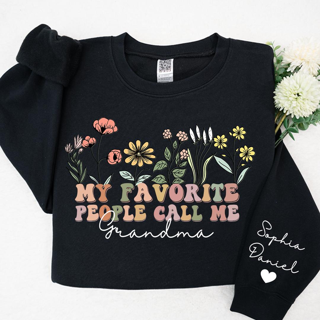 Lofaris My Favorite People Call Me Grandma Best Gift Christmas CTH01 Sweatshirt