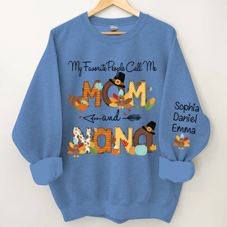Lofaris My Favorite People Call Me Nana Custom Sweatshirt