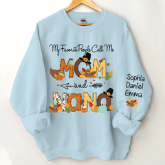 Lofaris My Favorite People Call Me Nana Custom Sweatshirt
