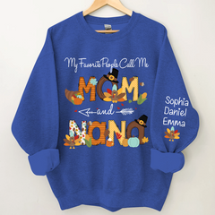 Lofaris My Favorite People Call Me Nana Custom Sweatshirt