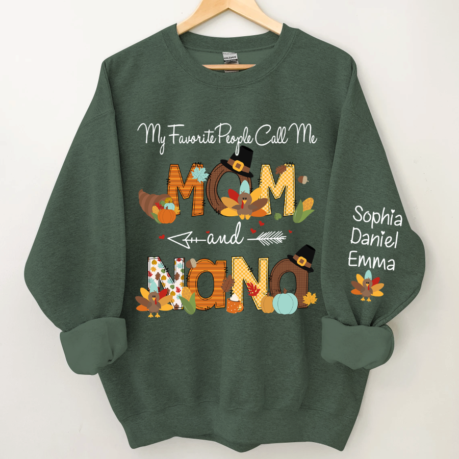 Lofaris My Favorite People Call Me Nana Custom Sweatshirt