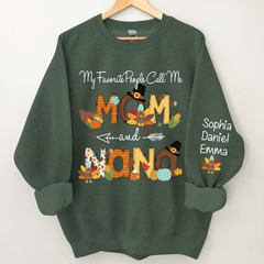 Lofaris My Favorite People Call Me Nana Custom Sweatshirt
