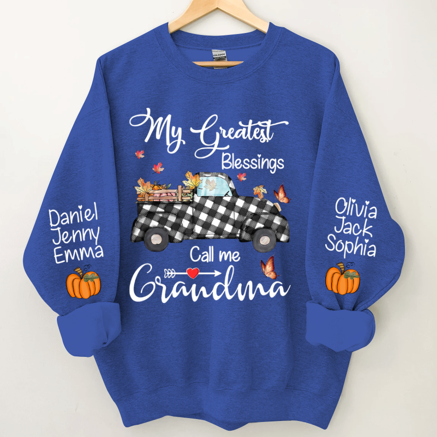Lofaris My Greatest Blessings Call Me Grandma CTH01 Sweatshirt