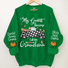 Lofaris My Greatest Blessings Call Me Grandma CTH01 Sweatshirt