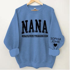 Lofaris Nana Like A Normal Grandma Only More Awesome And Grandkids Sweatshirt
