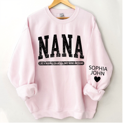 Lofaris Nana Like A Normal Grandma Only More Awesome And Grandkids Sweatshirt