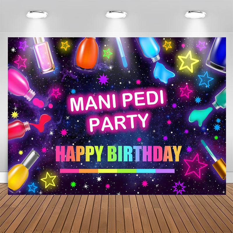 Lofaris Neon Stars Mani Pedi Party Happy Birthday Backdrop