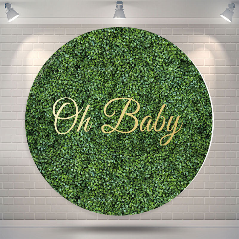 Lofaris Oh Baby Greenery Round Gender Reveal Backdrop Cover