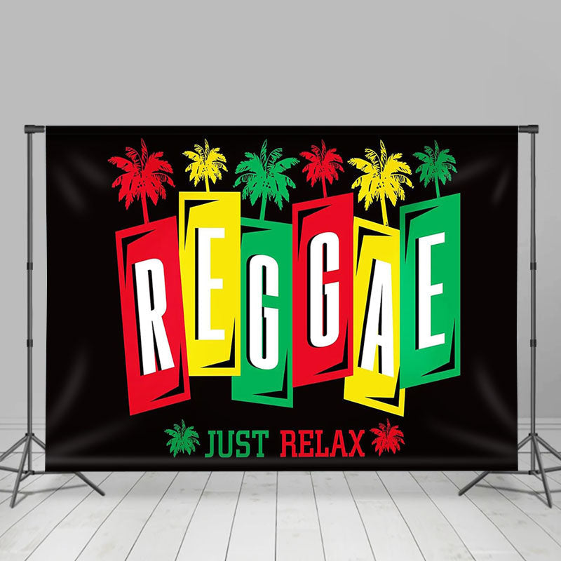 Lofaris Palm Trees Musical Just Relax Reggae Party Backdrop
