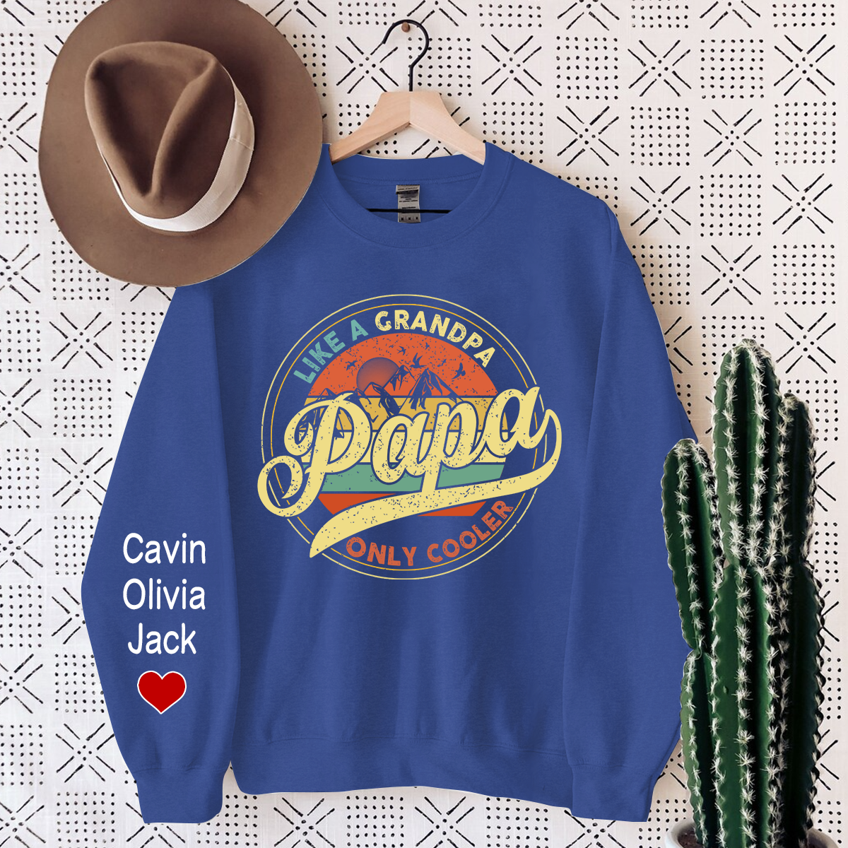 Lofaris Papa Like A Grandpa Only Cooler Custom Sweatshirt