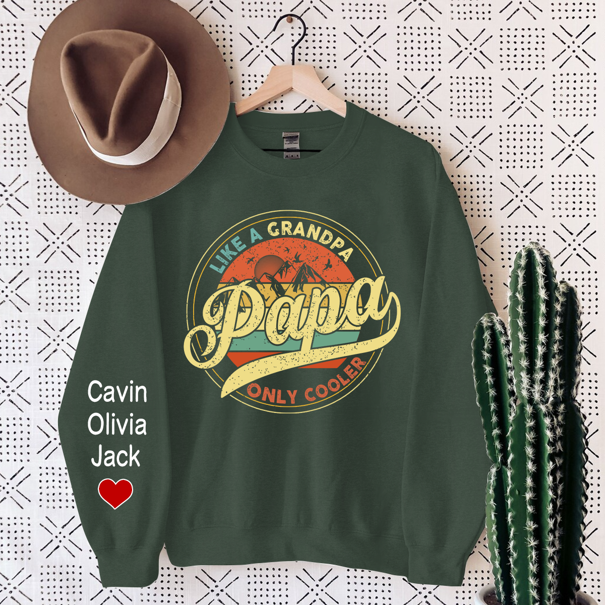 Lofaris Papa Like A Grandpa Only Cooler Custom Sweatshirt