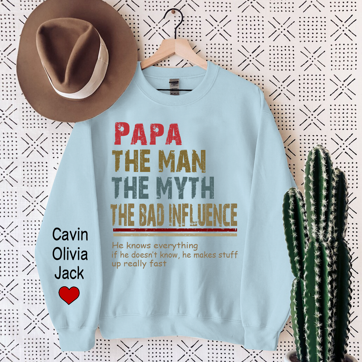 Lofaris Papa The Man Myth Legend Custom Sweatshirt