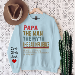 Lofaris Papa The Man Myth Legend Custom Sweatshirt