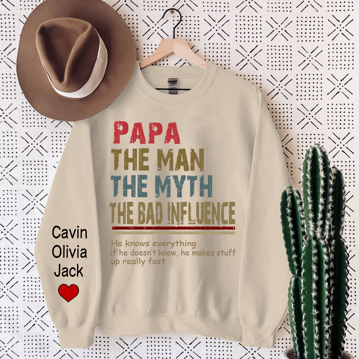 Lofaris Papa The Man Myth Legend Custom Sweatshirt