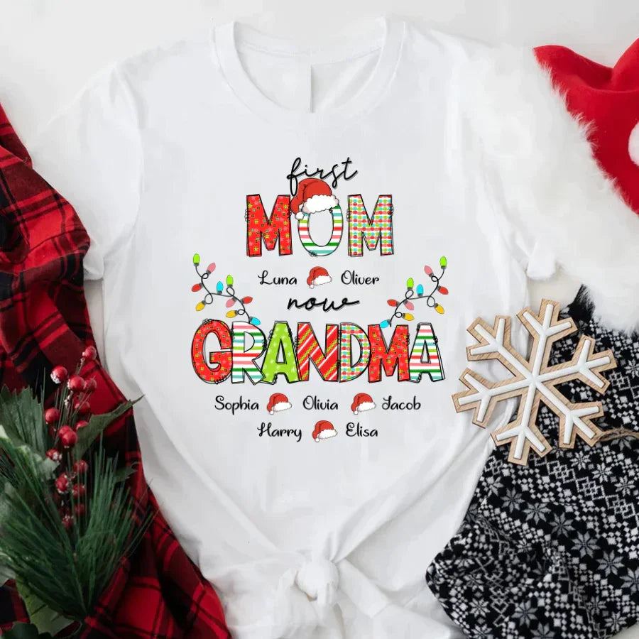 Lofaris Personalized First Mom And Grandma Christmas T-Shirt