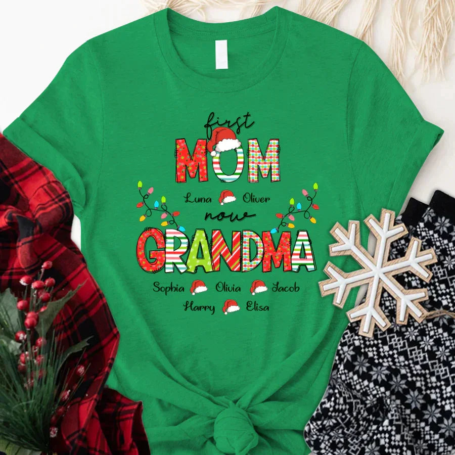 Lofaris Personalized First Mom And Grandma Christmas T-Shirt