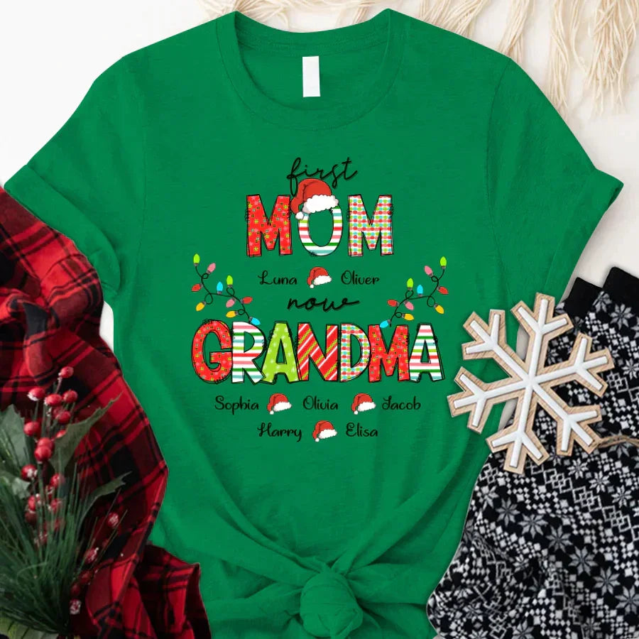 Lofaris Personalized First Mom And Grandma Christmas T-Shirt