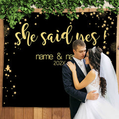 Lofaris Personalized Gold She Said Yes Black Wedding Backdrop