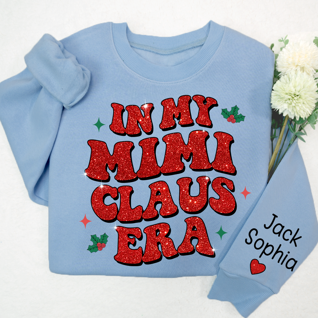 Lofaris Mimi Christmas Sweatshirt In My Claus Era