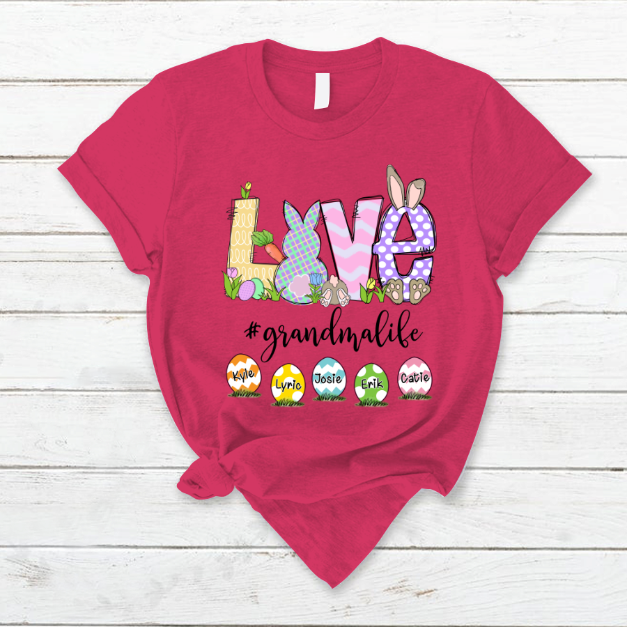 Lofaris Personalized Love Eggs Grandmalife Easter T-Shirt