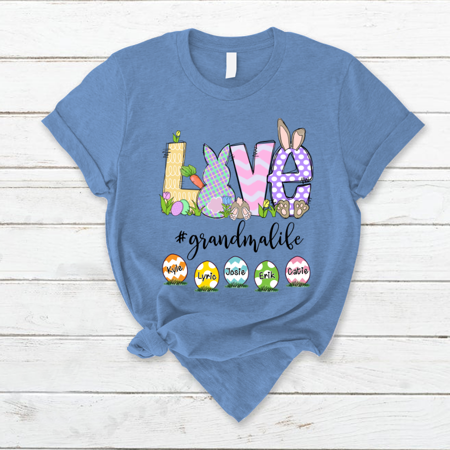 Lofaris Personalized Love Eggs Grandmalife Easter T-Shirt