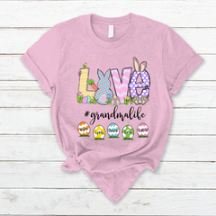 Lofaris Personalized Love Eggs Grandmalife Easter T-Shirt