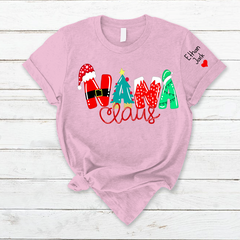 Lofaris Personalized Nana And Kids Claus Christmas T-Shirt