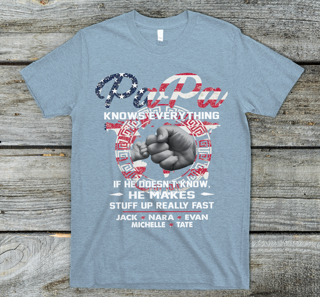 Lofaris Personalized Papa Knows Everything Kids Fist T - Shirt
