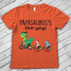 Lofaris Personalized Papasauruss Dinosaurs Biker Gangs T - Shirt