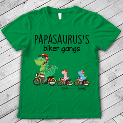 Lofaris Personalized Papasauruss Dinosaurs Biker Gangs T - Shirt