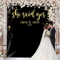 Lofaris Personalized She Said Yes Black Gold Wedding Backdrop