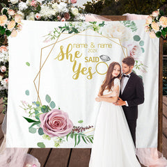 Lofaris Personalized She Said Yes Photo Wedding Backdrop
