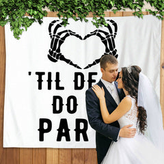 Lofaris Personalized Til Death Do Us Party Wedding Backdrop