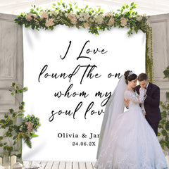 Lofaris Personalized Whom My Soul Loves White Wedding Backdrop