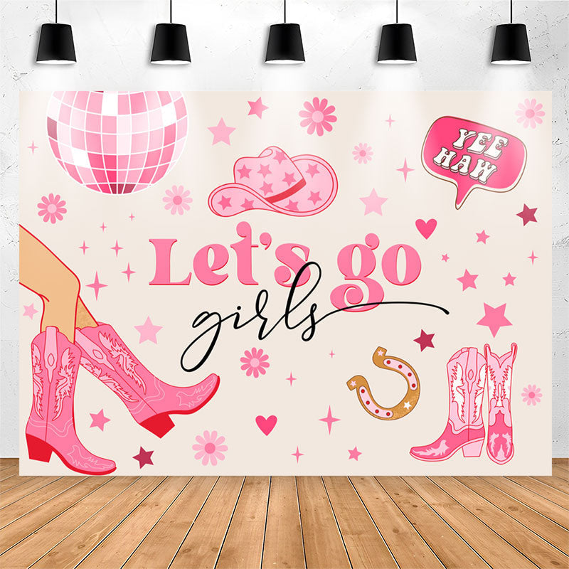 Lofaris Pink Boots Lets Go Girls Yee Haw Party Backdrop