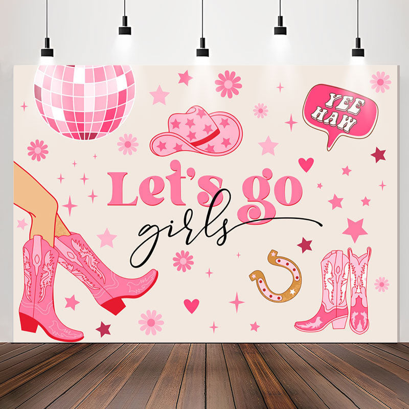 Lofaris Pink Boots Lets Go Girls Yee Haw Party Backdrop