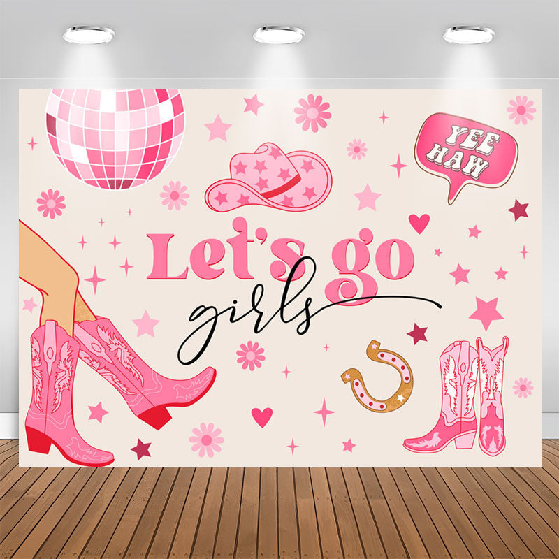 Lofaris Pink Boots Lets Go Girls Yee Haw Party Backdrop