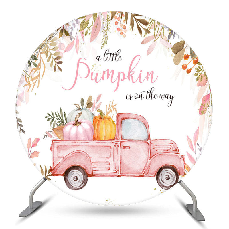 Lofaris Pink Truck Little Pumpkin Round Baby Shower Backdrop