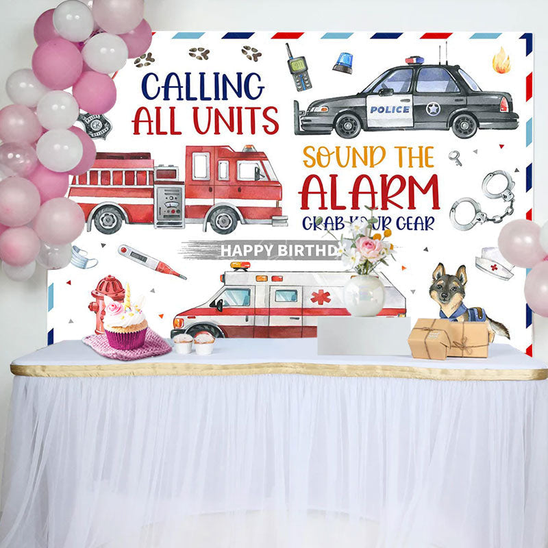 Lofaris Police Fire Truck Ambulance Happy Birthday Backdrop