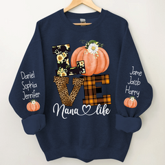 Lofaris Pumpkin Love Nana Life And Kids CTH01 Sweatshirt