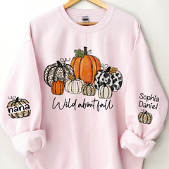 Lofaris Pumpkins Wild About Fall Customized Name Sweatshirt