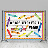 Lofaris Ready For A Colorful Year Back To School Backdrop