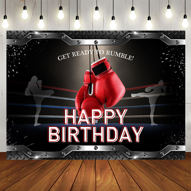 Lofaris Red Gloves Get Ready To Rumble Happy Birthday Backdrop